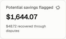 The dashboard's Potential savings flagged tile, with the amount recovered through disputes